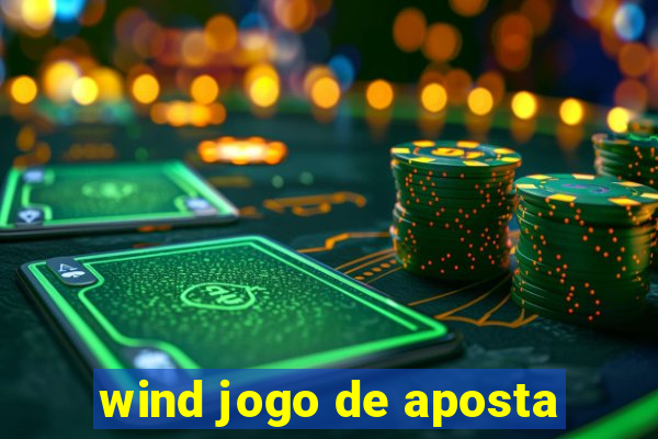 wind jogo de aposta